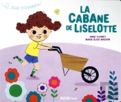 Jeux D'Enfants - La Cabane De Liselotte