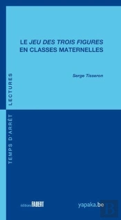 Jeux Des Trois Figures En Classes Matern