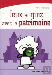 Jeux Et Quizz Sur Le Patrimoine Français