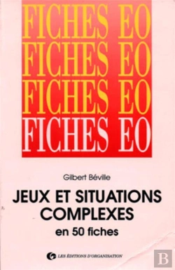 Bertrand.pt - Jeux Et Situations Complexes En 50 Fiches