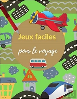 Bertrand.pt - Jeux Faciles Pour Le Voyage - Occupez Vos Enfants Avec Des Activites Ludique !