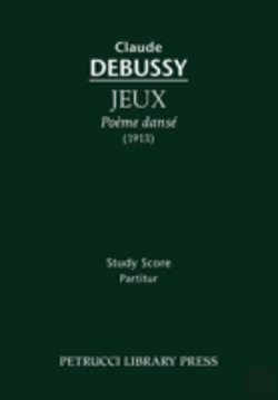 Bertrand.pt - Jeux, Poeme Danse - Study Score