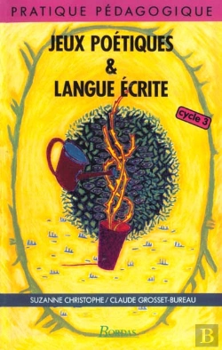 Bertrand.pt - Jeux Poetiques Et Langue Ecrite