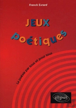 Bertrand.pt - Jeux Poétiques - La Poésie Par Tous Et Pour Tous