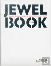Jewelbook: International Annual Of Contemporary Jewel Art