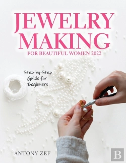 Bertrand.pt - Jewelry Making For Beautiful Women 2022
