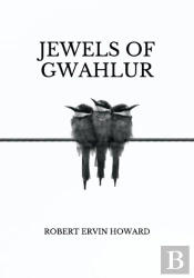 Jewels Of Gwahlur