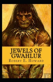 Jewels Of Gwahlur Illustrated