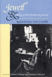 Jewett And Her Contemporaries: Reshaping The Canon