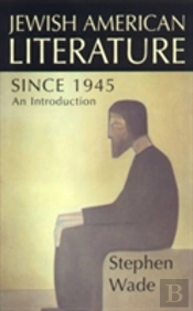 Jewish-American Writing Since 1945