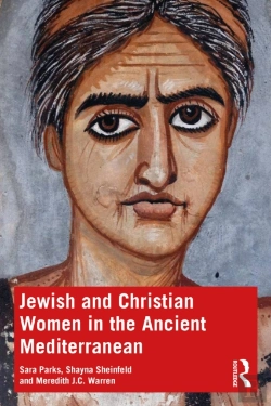 Bertrand.pt - Jewish And Christian Women In The Ancient Mediterranean