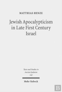 Bertrand.pt - Jewish Apocalypticism In Late First Century Israel