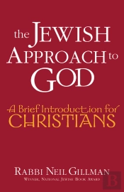 Jewish Approach To God