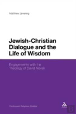 Bertrand.pt - Jewish-Christian Dialogue And The Life Of Wisdom