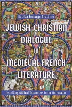 Bertrand.pt - Jewish-Christian Dialogue In Medieval French Literature
