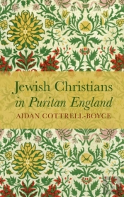 Jewish Christians In Puritan England