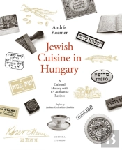 Jewish Cuisine In Hungary