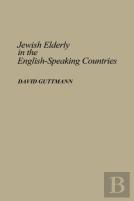 Jewish Elderly In The English-Speaking Countries