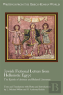 Jewish Fictional Letters From Hellenistic Egypt