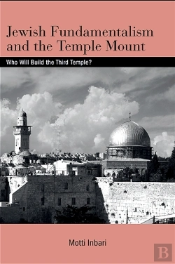 Bertrand.pt - Jewish Fundamentalism And The Temple Mount