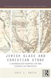 Jewish Glass And Christian Stone