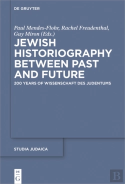 Bertrand.pt - Jewish Historiography Between Past And Future