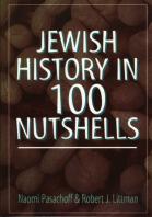 Jewish History In 100 Nutshells