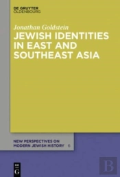 Jewish Identities In East And Southeast Asia