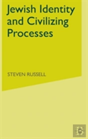Jewish Identity And Civilizing Processes