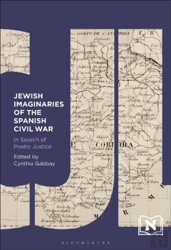 Bertrand.pt - Jewish Imaginaries Of The Spanish Civil War