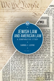 Jewish Law And American Law, Volume 1