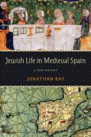 Jewish Life In Medieval Spain