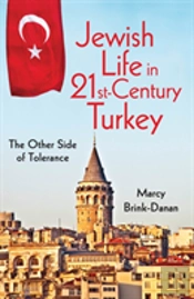 Jewish Life In Twenty-First-Century Turkey