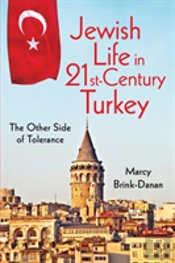Jewish Life In Twenty-First-Century Turkey