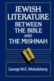 Jewish Literature Between The Bible And The Mishnah