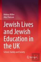 Jewish Lives And Jewish Education In The Uk