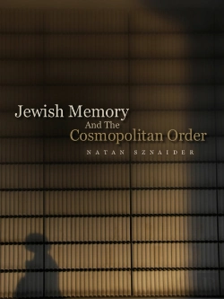 Bertrand.pt - Jewish Memory And The Cosmopolitan Order