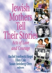 Jewish Mothers Tell Their Stories