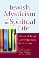 Jewish Mysticism And The Spiritual Life