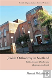 Jewish Orthodoxy In Scotland