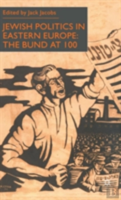Bertrand.pt - Jewish Politics In Eastern Europe