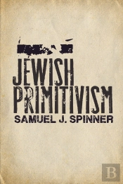 Jewish Primitivism
