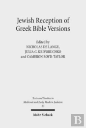 Jewish Reception Of Greek Bible Versions