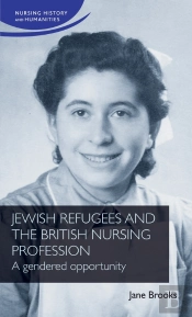 Jewish Refugees And The British Nursing Profession