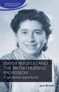 Jewish Refugees And The British Nursing Profession