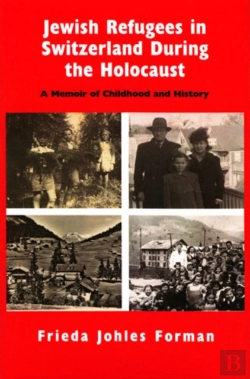 Bertrand.pt - Jewish Refugees In Switzerland During The Holocaust
