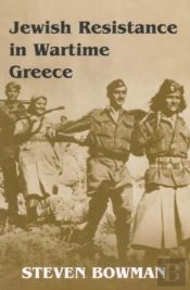 Jewish Resistance In Wartime Greece