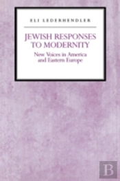 Jewish Responses To Modernity