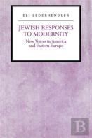 Jewish Responses To Modernity