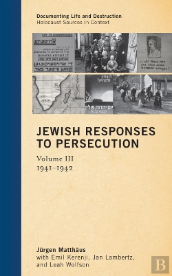 Bertrand.pt - Jewish Responses To Persecution: 1941-1942